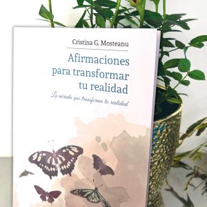 Afirmaciones para transformar tu realidad